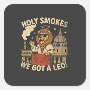 Holy Smoke Pope Leo XIV Christian Church Square Sticker