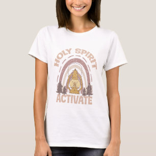 Holy spirit activate Jesus T-Shirt