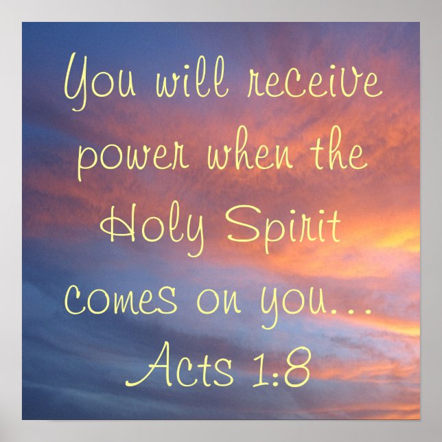 Holy Spirit bible verse Acts 1:8 Poster (Front)