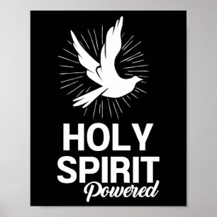 Holy Spirit Dove Powered Christian Gifts For Men A Poster