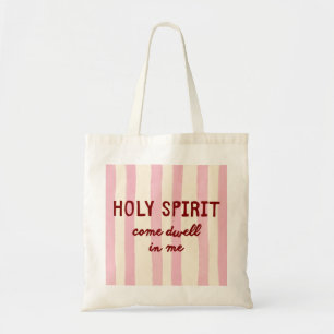 Holy Spirit Prayer Quote Pink Stripe Lettering Tote Bag