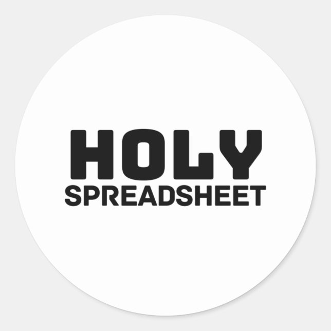 Holy Spreadsheet Classic Round Sticker (Front)
