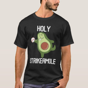Holy Strikeamole Baseball Softball Avocado Men Wom T-Shirt