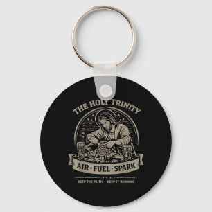 Holy Trinity Air Fuel Spark Keep The Faith Keep Key Ring