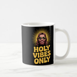 Holy Vibes Only Funny Jesus Religious Christian Fa Coffee Mug