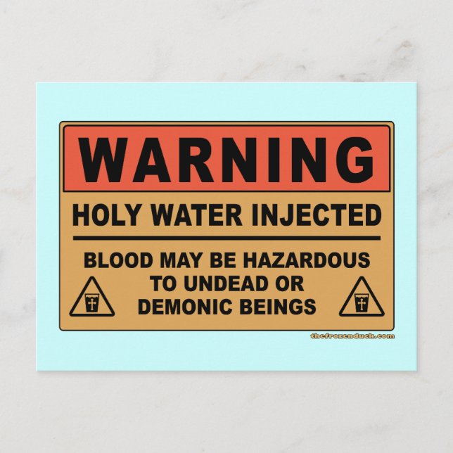 Holy Water Warning Postcard (Front)