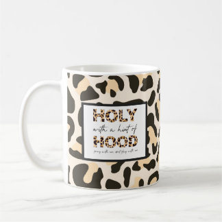 Holy With A Hint of Hood Tan Sassy Coffee Mug