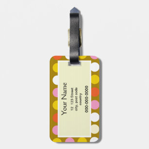 Home and business, bright colour polka dots. luggage tag