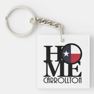 HOME and LOVE Carrollton Texas Key Ring