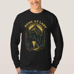 Home At Last - Camping T-Shirt