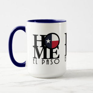 HOME BORN LOVE El Paso Texas Mug