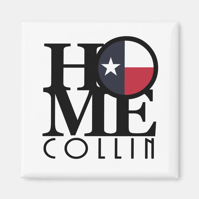 HOME Collin Texas Magnet (Front)