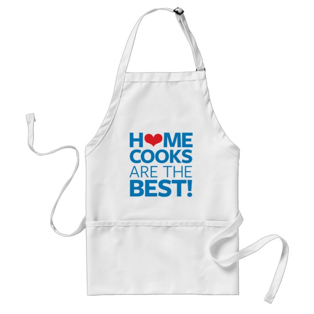 Home Cooks Are The Best Standard Apron (Front)