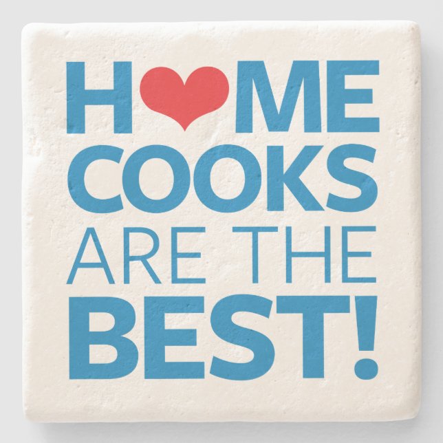 Home Cooks Are The Best Stone Coaster (Front)