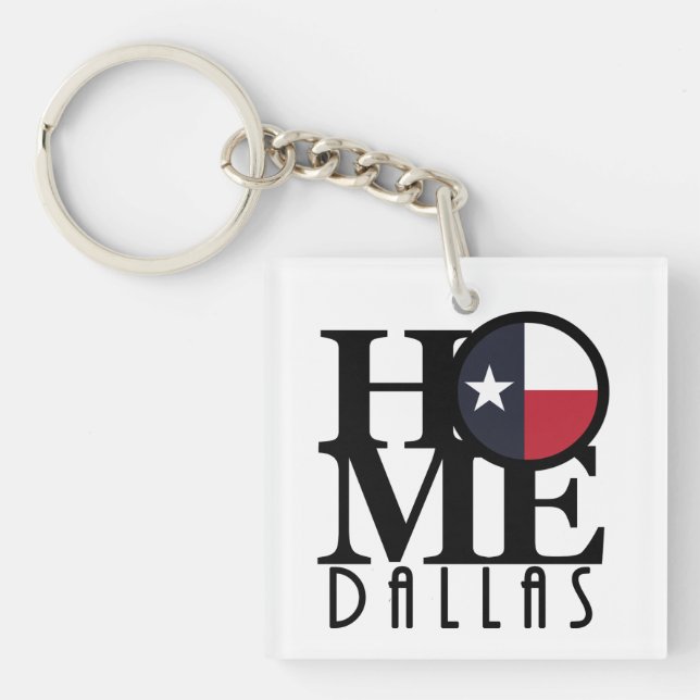 HOME Dallas Texas Key Ring (Front)