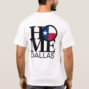 HOME Dallas Texas T-Shirt