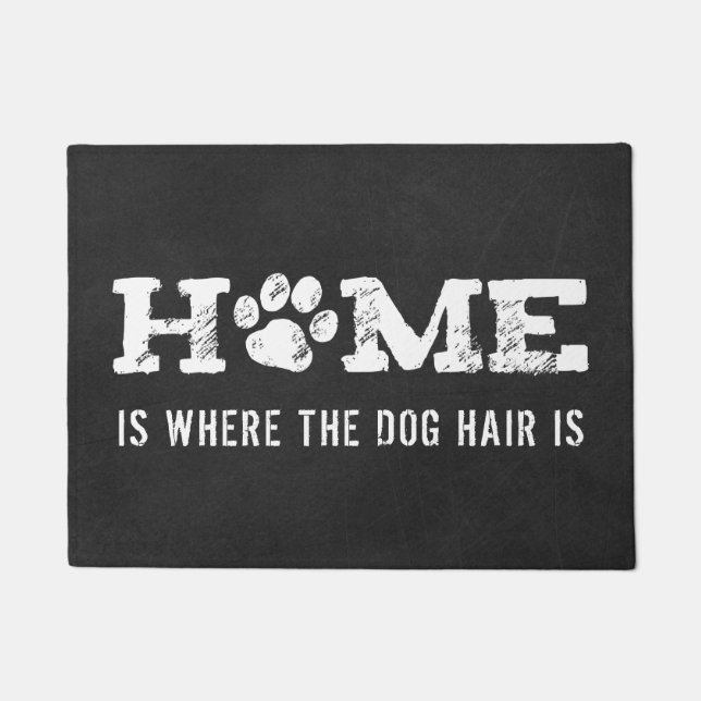 HOME Dog Paw Print | Home Is Where The Dog Hair Is Doormat (Front)
