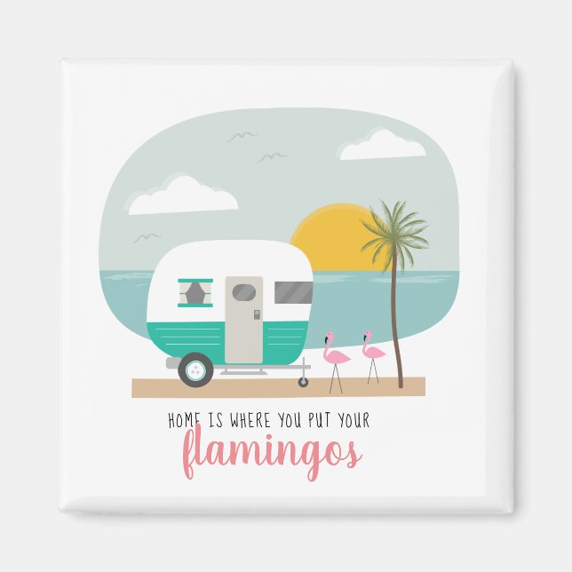 Home Flamingos Beach Turquoise Camper Magnet (Front)