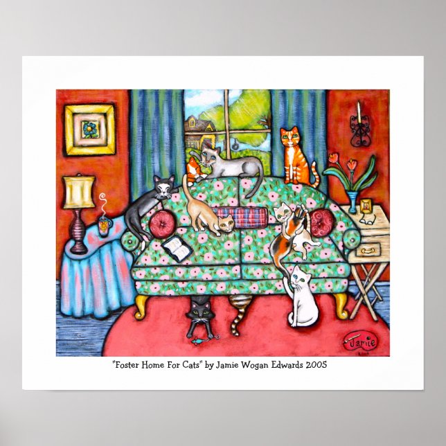 Home For Foster Cats byJamie Wogan Edwards Poster (Front)