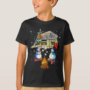 Home For The Christmas Holidays Snowman Camping T-Shirt