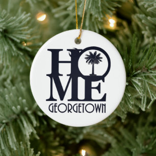 HOME Georgetown South Carolina Ceramic Ornament