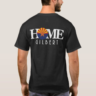HOME Gilbert Arizona (back print) T-Shirt