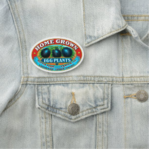 Home Grown Egg Plants Pin Name Tag
