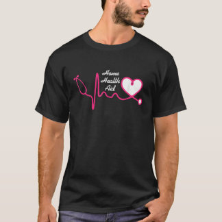 Home Health Aid T-Shirt