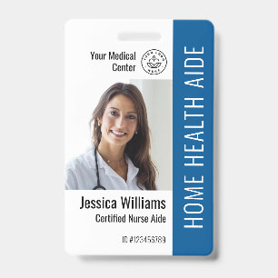 Home Health Aide Certified Nurse Aide Photo ID Badge