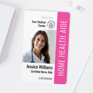 Home Health Aide Certified Nurse Aide Photo ID Badge