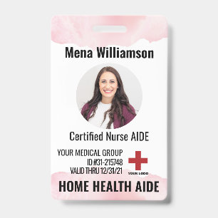Home Health Aide Nurse Photo ID Medical badges Badge