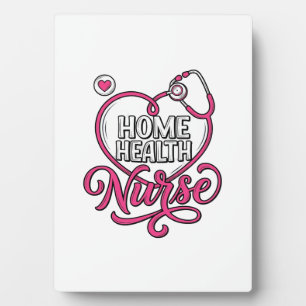 Home Health Nurse Pink Stethoscope Shirt Design_1 Plaque
