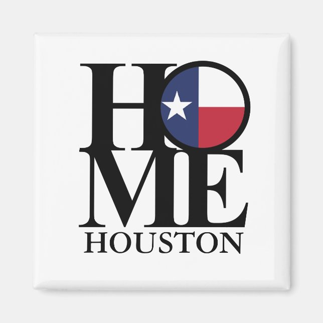 HOME Houston Texas Magnet (Front)