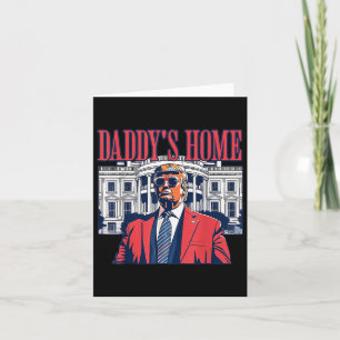 Home I'm Voting Convicted Felon 2024 Trump Daddy  Card