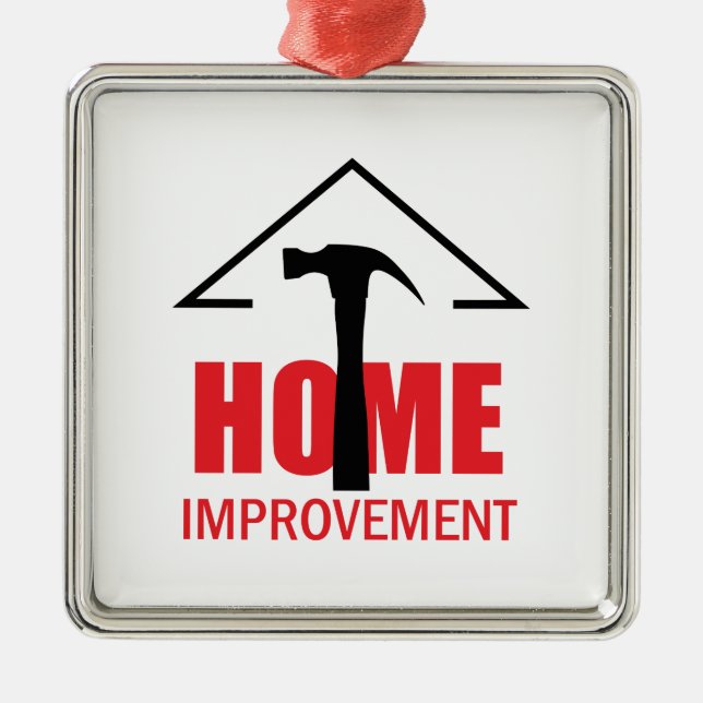 HOME IMPROVEMENT METAL ORNAMENT (Front)