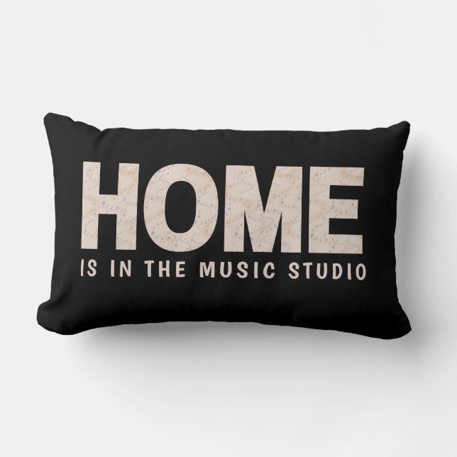 Home Is In The Music Studio Throw Pillow (Front)