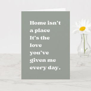 Home Is Love Quote Heartfelt Mum Card