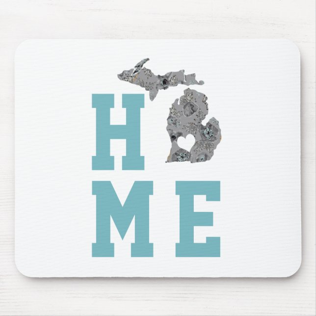 Home Is Michigan The Great Lakes State Mouse Pad (Front)