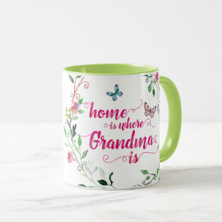 Home is Where Grandma Is Mug