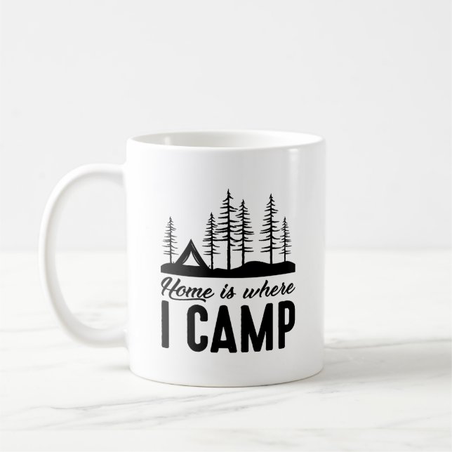 Home Is Where I Camp Coffee Mug (Left)