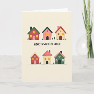 Home Is Where Mum Is Art Card