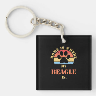 Home Is Where My Beagle Dog Is Key Ring
