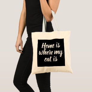 Home Is Where My Cat Is White Script Tote Bag