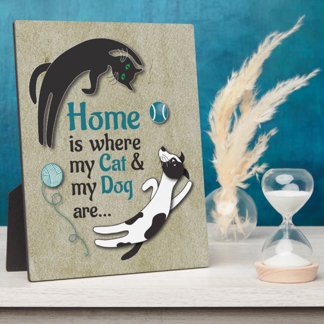 Home is where my Cat & my Dog are Plaque (Side)