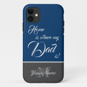 Home is where my Dad is! Case-Mate iPhone Case