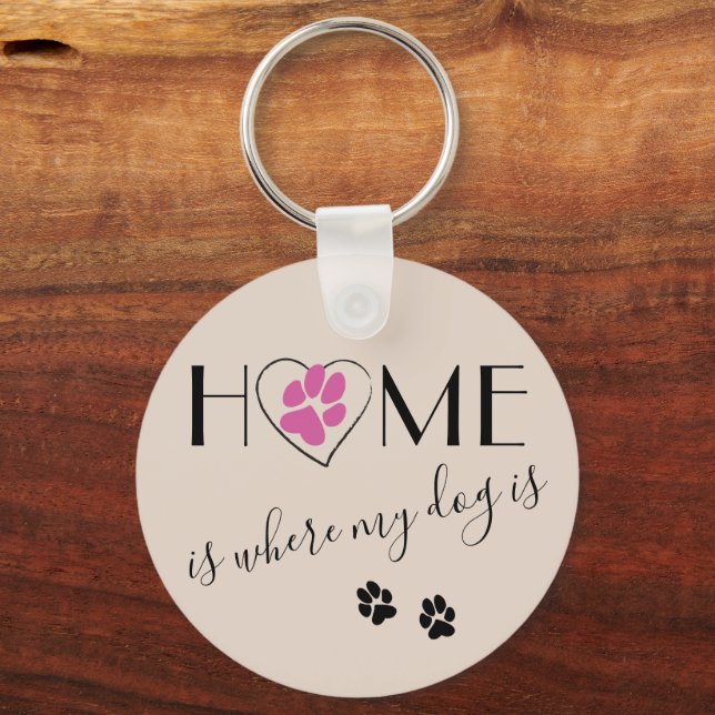 Home is where my dog is Cute quote simple Beige Key Ring (Front)