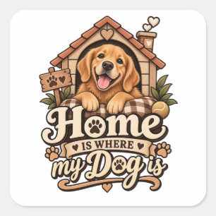 Home Is Where My Dog Is Sticker Dog Moms Decal