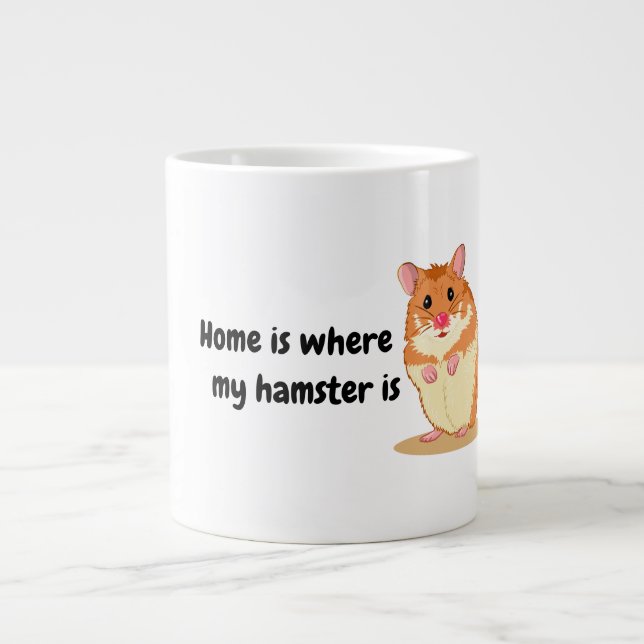 Home is where my hamster is cute brown hamster large coffee mug (Front)