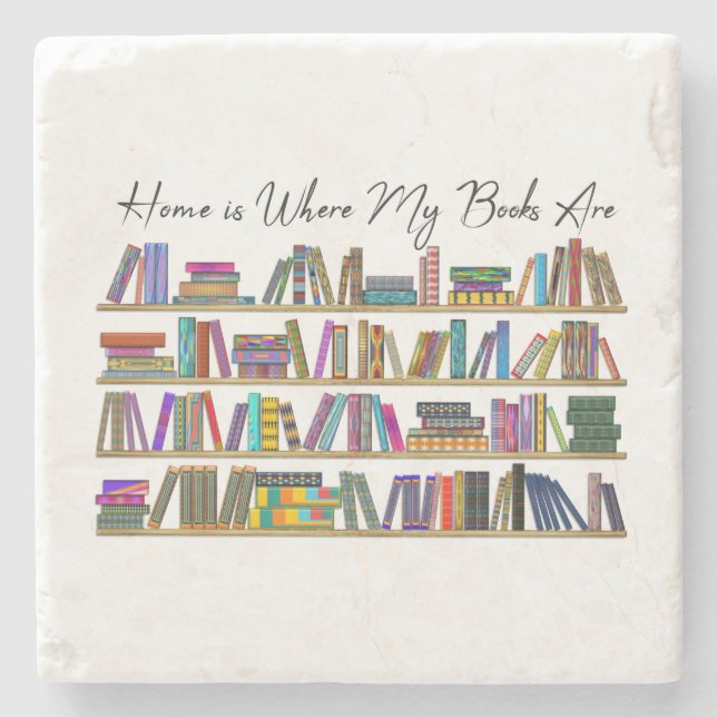 Home is Where My Heart Is Stone Coaster (Front)