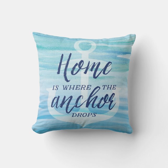 Home is Where the Anchor Drops Cushion (Front)
